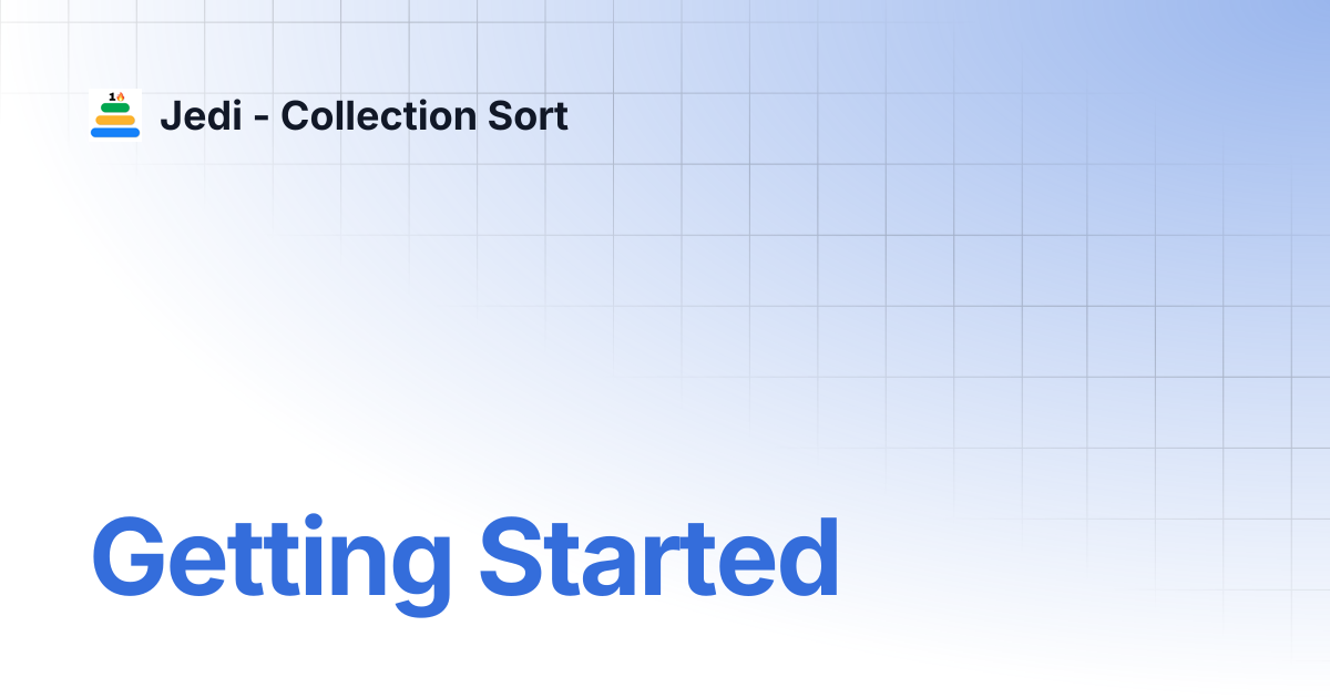 Getting Started | Jedi - Collection Sort